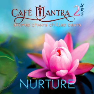 CD-Cover-CafeMantra-Nurture-low-res-for-web1