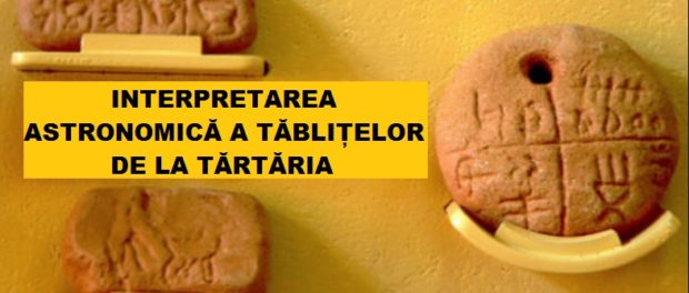 interpretarea astronomica a tablitelor de la tartaria