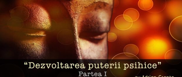dezvoltarea puterii psihice
