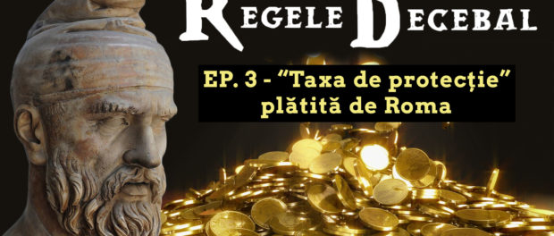Regele Decebal ep 3