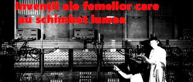femei inventii