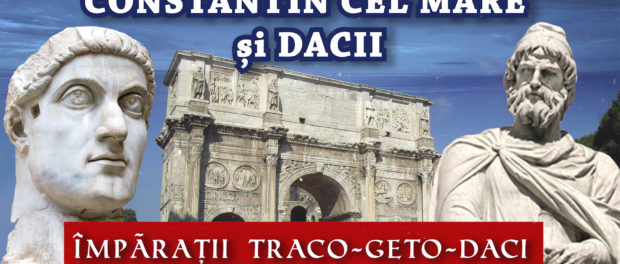 Constantin cel Mare si Dacii