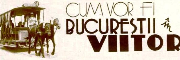 viitorul bucurestilor