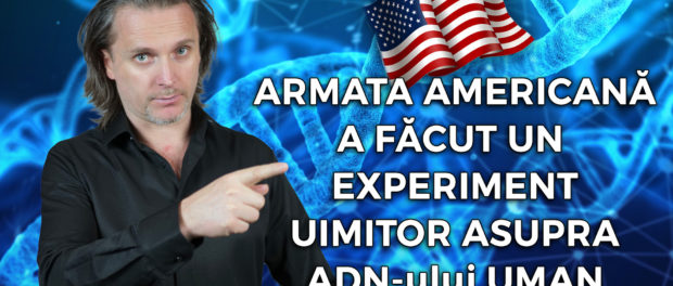 Armata americana a facut un experiment uimitor asupra adn ului uman